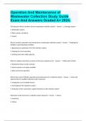 Operation And Maintenance of Wastewater Collection Study Guide Exam And Answers Graded A+ 2024.