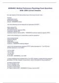 GMS6402: Medical Pulmonary Physiology Exam Questions  With 100% Correct Answers the vast majority of the total surface area of the lung is found in the... •trachea •segmental bronchi •terminal bronchioles •alveoli - ANSWERS alveoli all of the following ca