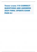 Tower crane 119 CORRECT QUESTIONS AND ANSWERS 2024 FINAL UPDATE EXAM PASS A+