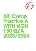 ATI Comp Practice A WITH NGN 150 Q/A 2023/2024