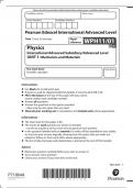 Pearson Edexcel International Advanced Level Physics International Advanced Subsidiary/Advanced Level UNIT 1: Mechanics and Materials