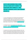 ACUTE CARE NURSING FINAL EXAM  (ACTUAL EXAM) WITH CORRECT 185  QUESTIONS AND CORRECTLY WELL  DEFINED ANSWERS LATEST 2024 ALREADY  GRADED A+