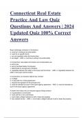 Connecticut Real Estate Practice And Law Quiz Questions And Answers | 2024 Updated Quiz 100% Correct Answers