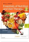 TEST BANK FOR WILLIAMS' ESSENTIALS OF NUTRITION AND DIET THERAPY, 12TH EDITION BY ELEANOR SCHLENKER AND JOYCE ANN GILBERT ISBN 9780323529716 CHAPTER 1-25 | COMPLETE GUIDE A+