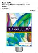 Test Bank for Pharmacology A Patient-Centered Nursing Process Approach, 11th Edition by McCuistion, 9780323793155, Covering Chapters 1-58 | Includes Rationales