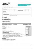 2023 AQA A-level BUSINESS 7132/3 Paper 3 Business 3 Question Paper & Mark scheme (Merged) June 2023 [VERIFIED]