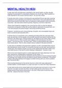 MENTAL HEALTH HESI 7    A male client with schizophrenia is admitted to the mental health unit after abruptly stopping his prescription for ziprasidone (Geodon) one month ago. Which question is most important for the nurse to ask the client? - Do you hear