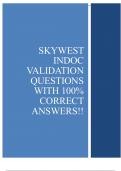 SKYWEST INDOC VALIDATION QUESTIONS WITH 100% CORRECT ANSWERS!!