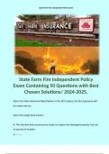 State Farm Fire Independent Policy Exam Containing 50 Questions with Best Chosen Solutions/ 2024-2025.