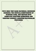 PSYC MISC TEST BANK MATERNAL NEWBORN  NURSING: THE CRITICAL COMPONENTS OF  NURSING CARE, 3RD EDITION WITH  COMPLETE CHAPTERS QUESTIONS AND  VERIFIED CORRECT ANSWERS (RATIONALES  PROVIDED) 