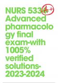  NURS 5334-Advanced pharmacology final exam-with 1005% verified solutions-2023-2024 