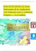 Solution Manual For Finite Mathematics and Its Applications, 13 Edition by Larry J. Goldstein, Verified Chapters 1 - 12, Complete Newest Version