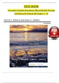 TEST BANK For Varcarolis's Canadian Psychiatric Mental Health Nursing 3rd Edition By Cheryl L. Pollard, Sonya L. Jakubec, Verified Chapters 1 - 35, Complete Newest Version 