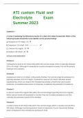 ATI custom Fluid and Electrolyte Exam Summer 2023 with rationale