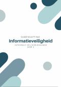 Samenvatting Informatieveiligheid Integrale Veiligheidskunde jaar 2