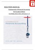 Phillips / Libby, Fundamentals of Financial Accounting, 6th Edition Solution Manual, Complete Chapters 1 - 13, Verified Latest Version