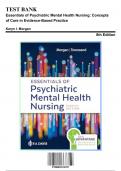 Test Bank for Essentials of Psychiatric Mental Health Nursing: Concepts of Care in Evidence-Based Practice, 8th Edition by Morgan Townsend, 9780803676787, Covering Chapters 1-32 | Includes Rationales