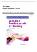 Test Bank For Canadian Fundamentals of Nursing 6th Edition By Patricia Potter, Wendy Duggleby, Patricia Stockert, Barbara Astle, Anne Perry, Amy Hall 9781771721134 Chapter 1-48 Complete Guide .