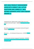 SAFE AGILE PRODUCT MANAGEMENT (APM) WITH CORRECT 100+ ACTUAL QUESTIONS AND CORRECTLY  WELL DEFINED ANSWERS LATEST 2024 ALREADY GRADED A+   