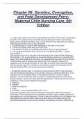 Chapter 06: Genetics, Conception,  and Fetal Development Perry:  Maternal Child Nursing Care, 6th  Edition