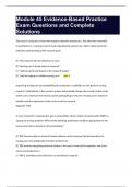 Module 45 Evidence-Based Practice Exam Questions and Complete Solutions