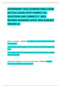 ASTRONOMY 1010 CLEMSON FINAL EXAM (ACTUAL EXAM) WITH CORRECT 65+ QUESTIONS AND CORRECTLY  WELL DEFINED ANSWERS LATEST 2024 ALREADY GRADED A+     