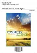 Test Bank for Computer Science: An Overview, 12th Edition by Brookshear, 9780133760064, Covering Chapters 1-12 | Includes Rationales