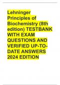 Lehninger  Principles of  Biochemistry (8th  edition) TESTBANK WITH EXAM  QUESTIONS AND  VERIFIED UP-TODATE ANSWERS  2024 EDITION What are the three phases of DNA replication? - ANSWER>>>Initiation, elongation, and termination. What is the role 