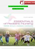 Test Bank Essentials of Pediatric Nursing, 4th Edition (Kyle, 2024), All Chapter 1-24 | All Chapters UPDATED COMPLETELY ISBN:9781975139841 Newest Edition 2024 Instant Pdf Download