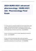 2024 NURS 6521 advanced pharmacology / NURS 6521 Adv Pharmacology Final Exam