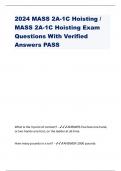 2024 MASS 2A-1C Hoisting / MASS 2A-1C Hoisting Exam Questions With Verified Answers PASS