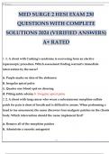 MED SURGE 2 HESI EXAM 230 QUESTIONS WITH COMPLETE SOLUTIONS 2024 (VERIFIED ANSWERS) A+ RATED.pdf