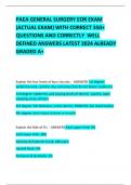 PAEA GENERAL SURGERY EOR EXAM (ACTUAL EXAM) WITH CORRECT 350+ QUESTIONS AND CORRECTLY  WELL DEFINED ANSWERS LATEST 2024 ALREADY GRADED A+   