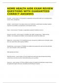 HOME HEALTH AIDE EXAM REVIEW QUESTIONS WITH GUARANTEED CORRECT ANSWERS