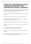 CAISS 2024 ABDOMEN AND PELVIC CONTENTS QUESTIONS WITH GUARANTEED CORRECT ANSWERS