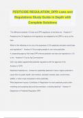 PESTICIDE REGULATION_DPR Laws and Regulations Study Guide in Depth with Complete Solutions