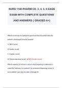 NURS 1140 PHARM CH. 3, 4, 5, 6 EAQS  EXAM WITH COMPLETE QUESTIONS  AND ANSWERS { GRADED A+} 