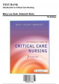 Test Bank: Introduction to Critical Care Nursing, 7th Edition by Mary Lou Sole - Chapters 1-21, 9780323377034 | Rationals Included