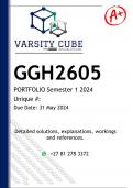 GGH2605 PORTFOLIO (DETAILED ANSWERS) Semester 1 2024 - DISTINCTION GUARANTEED