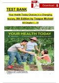 Teague/Mackenzie/Rosenthal, Your Health Today: Choices in a Changing Society, 8th Edition TEST BANK, Verified Chapters 1 - 18, Complete Newest Version