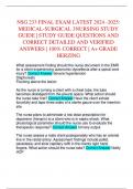 NSG 233 FINAL EXAM LATEST 2024 -2025: MEDICAL-SURGICAL 3NURSING STUDY GUIDE | STUDY GUIDE QUESTIONS AND CORRECT DETAILED AND VERIFIED ANSWERS | 100% CORRECT | A+ GRADE HERZING