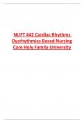 NUFT 442 Cardiac Rhythms Dysrhythmias Based Nursing  Care Holy Family University