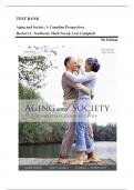  Aging and Society: A Canadian Perspectives 7th Edition by Herbert C. Northcott Mark Novak, Lori Campbell-Test Bank