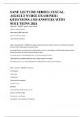 SANE LECTURE SERIES (SEXUAL ASSAULT NURSE EXAMINER) QUESTIONS AND ANSWERS WITH SOLUTIONS 2024