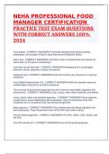 NEHA PROFESSIONAL FOOD MANAGER CERTIFICATION PRACTICE TEST EXAM QUESTIONS WITH CORRECT ANSWERS 100% 2024