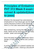 Principles of Embalming II - PHT 313 Week 8 exam fully solved & updated(download to pass)