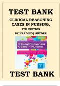 Clinical Reasoning Cases in Nursing 7th Edition Harding Snyder Test Bank (Contains All chapters, Newly updated 2022) A+ Rated