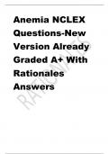 Anemia NCLEX  Questions-New Version Already  Graded A+ With  Rationales  Answers