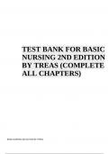 TEST BANK FOR BASIC NURSING 2ND EDITION BY TREAS (COMPLETE ALL CHAPTERS) BASIC NURSING 2ND EDITION BY TREASN