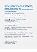 SCCJA Pre-Academy Block 2-Basic Patrol Operations, Child Abuse, Traffic Law, Strategies of Arrest, Mentally Ill, Sexual Assault, Intro to Law, Courts/Crimes/Procedures, First Amendment Overview with Correct Solutions |Latest 2024/2025